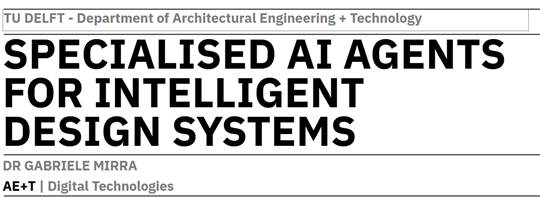 Specialised AI Agents for Design
